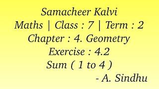 7th Maths Term 2 Samacheer | Chapter 4 | Geometry | Exercise 4.2 Sum ( 1 to 4 )