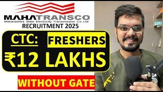 MAHATRANSCO Recruitment 2025 | Freshers | CTC ₹12 LPA | Permanent Job | Latest Jobs 2025