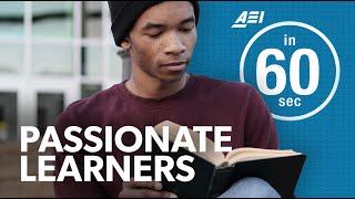 Encouraging passionate learners | IN 60 SECONDS