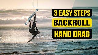 How to Backroll Hand Drag | 3 Easy Steps / Kiteboarding SA Masterclass