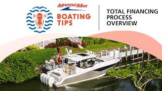 Total Boat Financing Process | Boating Tips