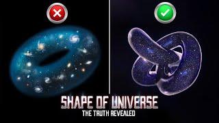 The Real Shape of the Universe Revealed, and It’s...