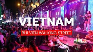  SAIGON, Vietnam NIGHTLIFE On Bui Vien Street In HO CHI MINH!