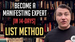 The TRUSTED 14 Day MANIFESTING MASTERY System: LIST METHOD Exercise