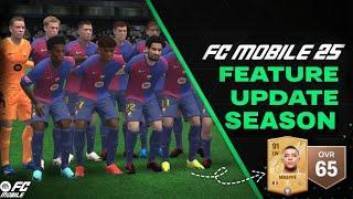 EA SPORTS FC MOBILE 25 NEW FEATURES - SEASON RESET &EVERYTHING YOU SHOULD KNOW ABOUT FC MOBILE!