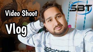 न्यू सॉन्ग Video Shoot Vlog | Vlog Video | Sandeep Bhojpuriya RCM | Daily Vlog Video | Coming Soon
