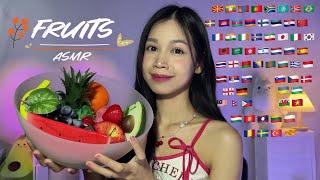 ASMR Fruits Name in 63 Different Languages ️ Fruits Around The Word!