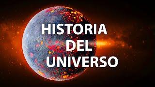 La historia completa del Universo en 8 minutos