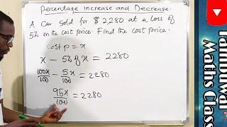 Word Problems Leading To Percentage Increase and Decrease