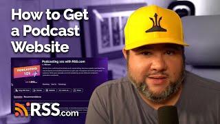 How to Get a Podcast Website