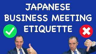 Japanese business etiquette - watch BEFORE attending a meeting