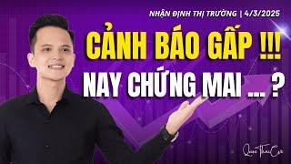 Chứng khoán hôm nay | Nhận định thị trường 04/03/2025: Cảnh báo gấp. Nay chứng tăng mai nhóm nào ?