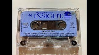 1990 Nightingale Conant Insight Mike Wickett Cassette Tape #90 Side Two