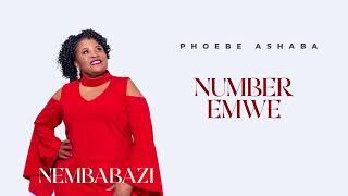 Phoebe Ashaba - Number Emwe (Official Audio)