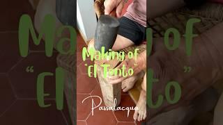 Making of “El Tonto” - PROCESOS - Escultor CIEGO - Luis F. Passalacqua