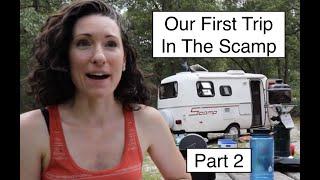 Our first trip in the SCAMP: Part 2- Bass River SP & The TICK NEST! Let New Adventures Begin!