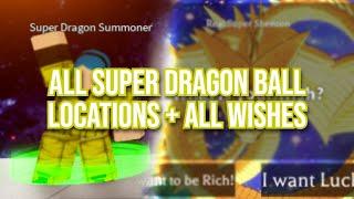 All Super Dragon Ball Locations + All Super Shenron Wishes | Anime Spirits