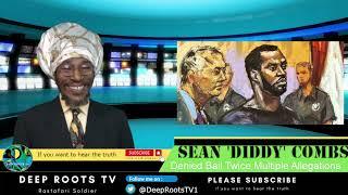 Sean Diddy Combs was denied bail again for the second time  | DeepRoots TV with Rastafari Soldier