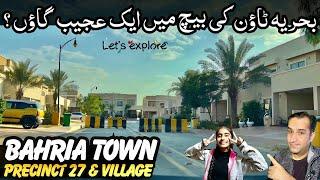 First Time ️ Visiting Bahria Town Precinct 27 Villas 