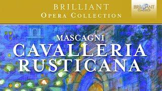 Mascagni: Cavalleria Rusticana