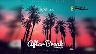 After Break 2022 2023 Edition by DJ SEDAN (Afrobeats) feat Ruger, Wizkid, Ayre Starr, Burna Boy