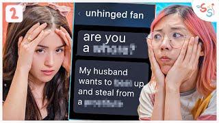 unhinged fan stories | ep 2 | Sweet n' Sour