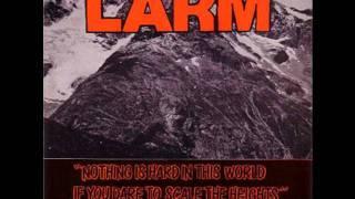 Lärm - Nothing is hard in this world if you dare to scale the heights 7'' [1987]