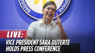 LIVE: Vice President Sara Duterte holds press conference | ABS-CBN News