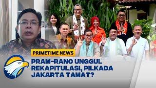 [FULL] Pram-Rano Unggul Rekapitulasi Suara Pilkada Jakarta, Selesai Satu Putaran? - [Primetime News]