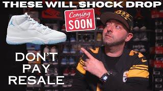 DO NOT PAY RESALE For The Upcoming Air Jordan 11 "Legend Blue" !! Let Me Explain