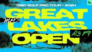 2024 Discraft Great Lakes Open | MPO R3F9 | Buhr, Heimburg, Robinson, Taylor | Jomez Disc Golf