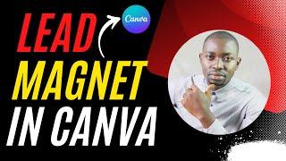 How To Create A LEAD MAGNET In Canva | Canva Tutorial