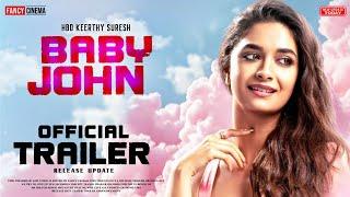 BABY JOHN Official trailer : Update | Varun Dhawan, Keerthy Suresh first look teaser trailer