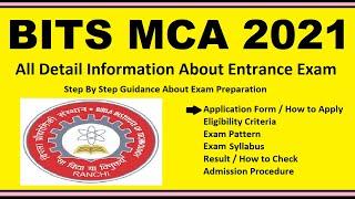 BITS MCA 2021 - Notification, Dates, Application, Eligibility, Admit Card, Pattern, Syllabus, Result