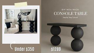 DIY IKEA Hacks | Console Table | Designer Furniture On A Budget | Step By Step Tutorial