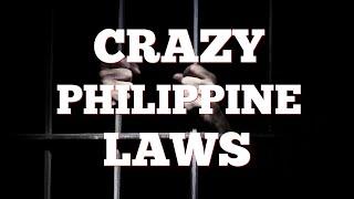 11 Strange Laws In The Philippines | Be Aware