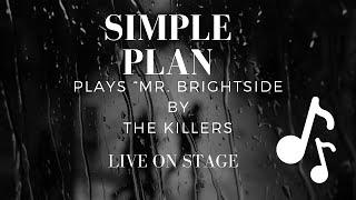 @simpleplan  plays “Mr Brightside” by  @TheKillersMusic  LIVE on stage #simpleplan #thekillers