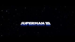 Superman III Opening Credits in the Style of Superman II