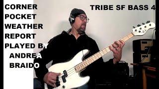 Corner Pocket (W.Report) played by Andrea Braido on bass