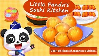 Little Panda's Sushi Kitchen - Learn to Cook Traditional Japanese Dishes! | BabyBus Games