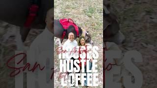 San Antonio Houses, Hustle, Hot Coffee - 68 Day Challenge