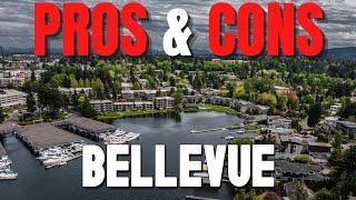 Pros and Cons of Living in Bellevue Washington - Moving to Bellevue WA