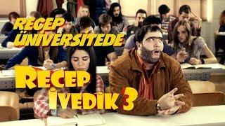 Recep Üniversitede | Recep İvedik 3