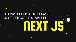 How to use toast notification with Next js (react-toastify)