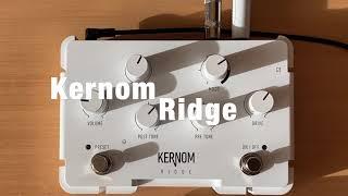 KERNOM RIDGE - AUGMENTED OVERDRIVE PEDAL