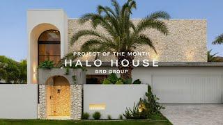 Halo House by BRD Group | Project of the Month