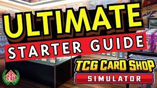 TCG Card Shop Simulator Ultimate Starter Guide