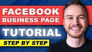 Facebook Business Page Tutorial [FULL GUIDE]