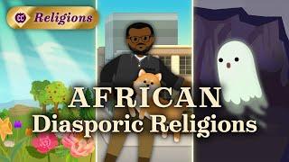 Religions of the African Diaspora: Crash Course Religions #11