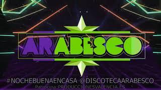 Discoteca Arabesco, remember 90's Nochebuena 2020 Dj Salva Plaus